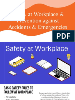 Safety at Workplace & Prevention Against Accidents & Emergencies