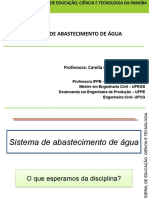 Sistema de Abastecimento de Água: Professora: Camila Campos Gómez Famá