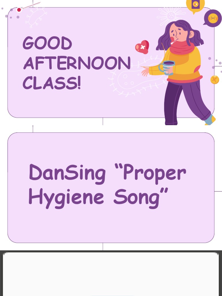Proper Hygiene Song for Disease Prevention | PDF | Hygiene | Sanitation