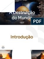 02 - A Destruição Do Mundo