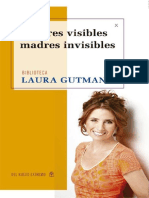 Mujeres Visibles, Madres Invisi - Laura Gutman