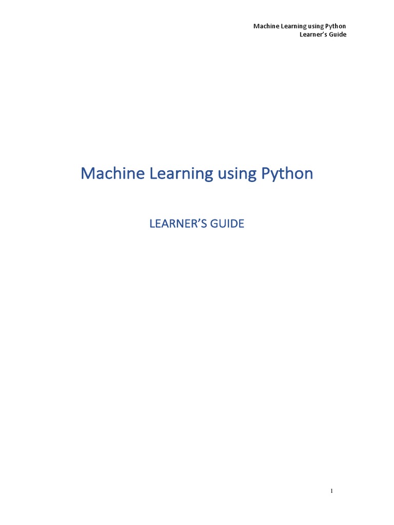 Learners Guide - Machine Learning and Advanced Analytics Using Python ...