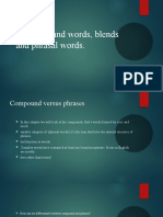 6) Compound Words, Blends and Phrasal Words