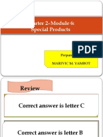 Quarter 2-Module 6: Special Products: Prepared By-Marivic M. Yambot