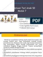 Penciptaan Tari Anak SD Modul 7: Kelompok 7 Eva Emisiyana 85704142 Yeni Agustin 857012529 Yulianti 857012543