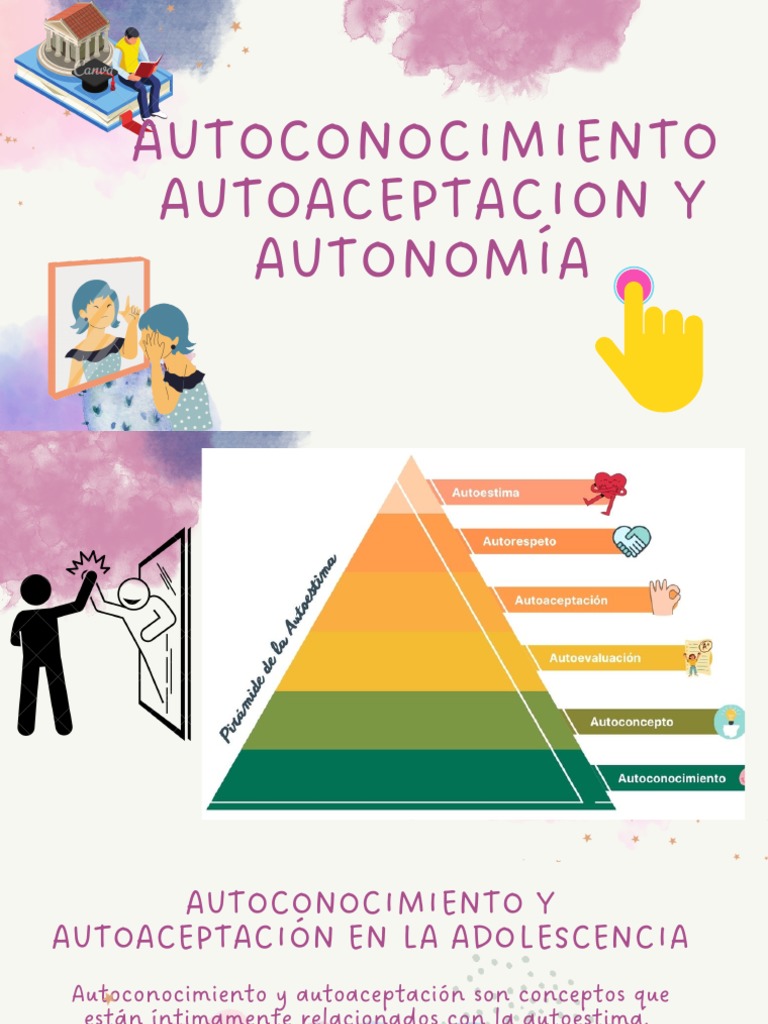 Hacia la autonomía: El desarrollo del autoconocimiento, la ...