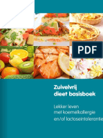 Zuivelvrij Dieet Basisboek: Lekker Leven Met Koemelkallergie En/of Lactoseintolerantie