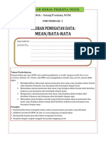 Ukuran Pemusatan Data: Mean/Rata-Rata: Lembar Kerja Peserta Didik Oleh: Gaung Pradana, M.Pd. Pertemuan 1