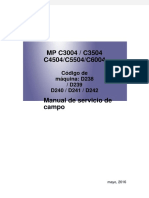 MP C3004 / C3504 C4504/C5504/C6004: Código de Máquina: D238 / D239 D240 / D241 / D242