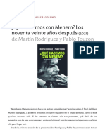 ¿Qué Hacemos Con Menem? Los Noventa Veinte Años Después (2021) de Martín Rodríguez y Pablo Touzon