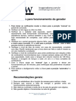 Instruções para Funcionamento Do Gerador: Rua Conde Dos Arcos, 880 - Lindoia - Curitiba - PR CNPJ:11.211.954/0001-60
