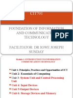 Foundation of Information and Communication Technology Facilitator: DR Igwe Joseph Sunday