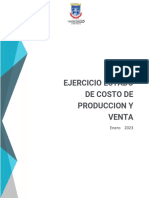 Ejercicio Estado de Costo de Produccion Y Venta: Enero 2023