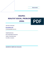 Okupes: Realitat Social, Problematica Legal: Laia Pérez Demarchi