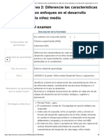 Examen - (APEB2-10%) Tarea 2 - Diferencie Las Características de Cada Uno de Los Enfoques en El Desarrollo Cognoscitivo en La Niñez Media