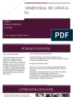 Trabalho Bimestral de Língua Portuguesa: Temas: Público Infantil E Saúde
