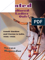 Neepa Majumdar - Wanted Cultured Ladies Only! - Female Stardom and Cinema in India, 1930s-1950s-University of Illinois Press (2009)