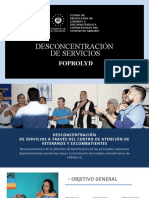 Desconcentración de Servicios: Foprolyd