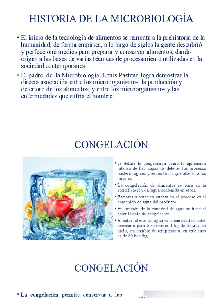 Historia de La Microbiología | PDF | Congelación | Alimentos