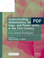 Understanding Globalization, Global Gaps, and Power Shifts in The 21st Century