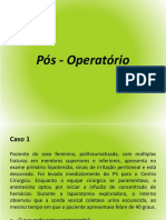 Pós - Operatório