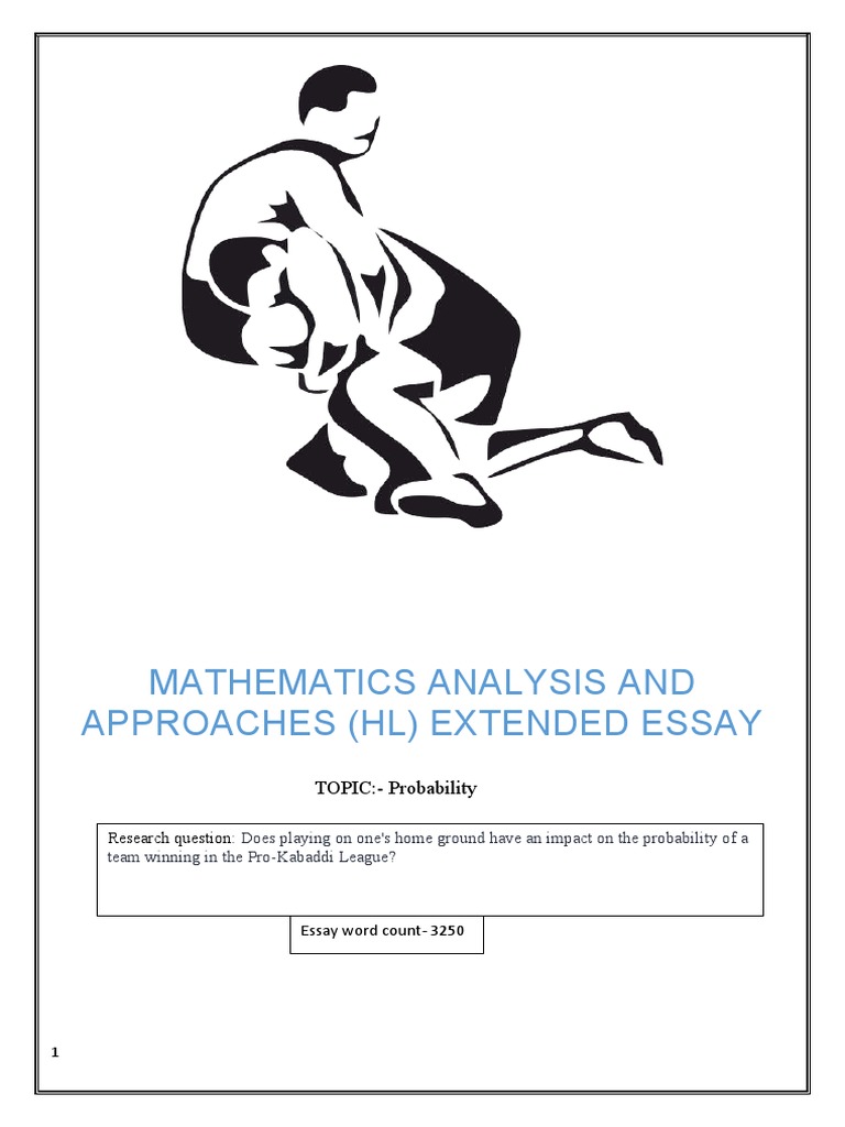 Mathematics Analysis and Approaches (HL) Extended Essay: TOPIC ...