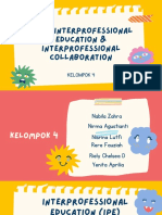 Teori Interprofessional Education & Interprofessional Collaboration - Kelompok 4