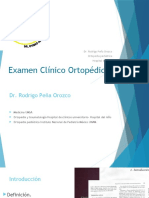 Examen Clínico Ortopédico: Dr. Rodrigo Peña Orozco Ortopedia Pediátrica Hospital Del Niño