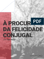 A Procura Da Felicidade Conjugal