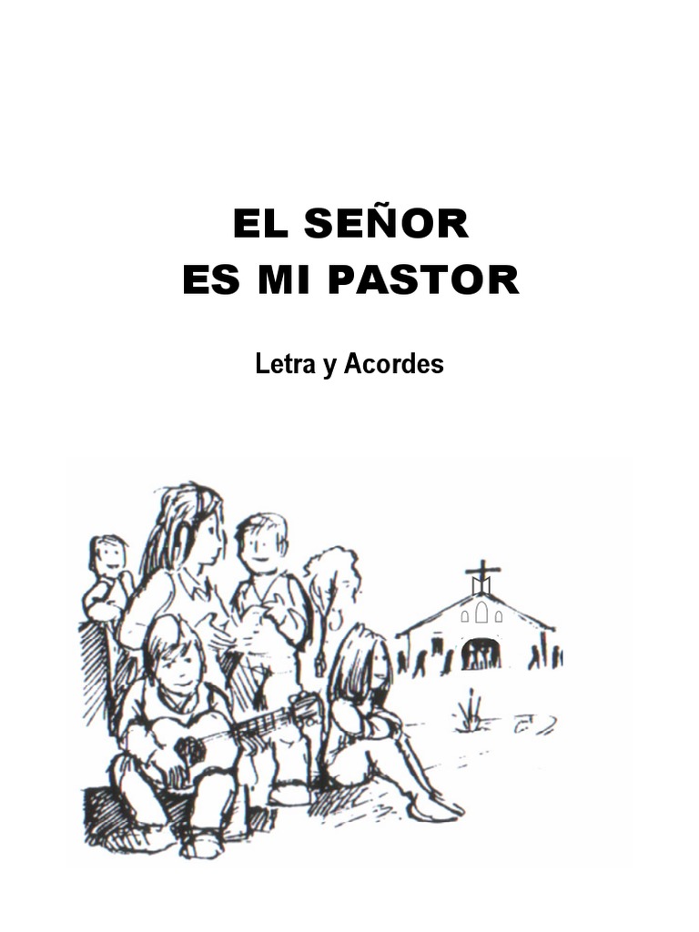 Letra y Acordes: El Señor es Mi Pastor | PDF | Religión y espiritualidad