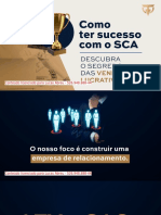 Como Ter Sucesso Com o SCA: Descubra O Segredo DAS