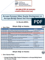 Bil315 - Bilişim Etiği Ve Hukuku: Avrupa Konseyi Siber Suçlar Sözleşmesi Ve Avrupa Birliği Genel Veri Koruma Tüzüğü