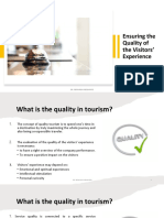 Ensuring quality visitors experience