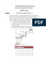 Universidad Nacional Del Callao Facultad de Ingeniería Química Examen Final Flujo de Fluidos 2022 - A