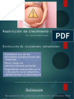 Restricción de Crecimiento Intrauterino: Dra. Norma Ciña Enriquez