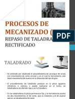 Procesos de Mecanizado (4) : Repaso de Taladrado Y Rectificado