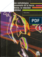 Las Nuevas Metodologias Del Entrenamiento de La Fuerza, La Resistencia, La Velocidad y La Flexibilidad. 2001. MIRELLA. PAIDOTRIBO
