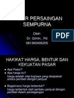 Pasar Persaingan Sempurna: Oleh: Dr. Gimin, .PD 081365495205