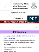 Water Flow in Open Channels: The Islamic University of Gaza Faculty of Engineering Civil Engineering Department