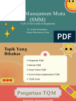 Sistem Manajemen Mutu (SMM) : TQ M (Total Q Uality Management)