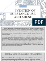 Prevention of Substance Use and Abuse