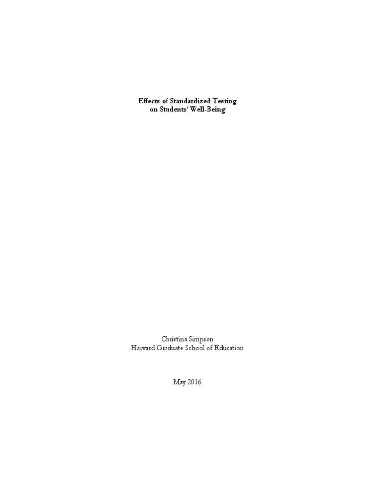 The Double Effects Of Standardized Testing On Students And Environment