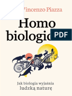 Homo Biologicus. Jak Biologia Wyjaśnia Ludzką Naturę (Pier Vincenzo Piazza)