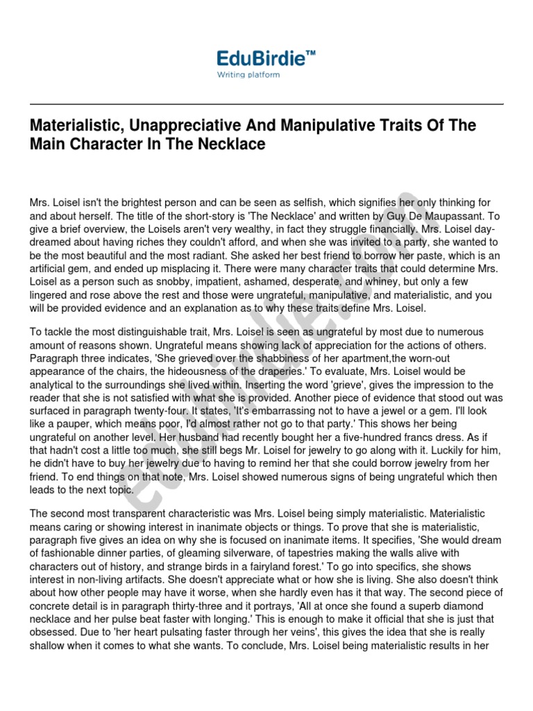 Materialistic, Unappreciative and Manipulative Traits of The Main ...