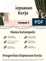 Kepuasan Kerja: Kelompok 5