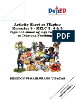 Activity Sheet Sa Filipino Kuwarter 3 - MELC 3, 4 & 5: Pagsunod-Sunod NG Mga Pangyayari Sa Tekstong Napakinggan
