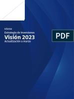 Visión 2023: Estrategia de Inversiones Actualización A Marzo