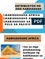 Mga Kontribusyon NG Klasikong Kabihasnan: 1.kabihasnang Africa 2.kabihasnang America 3.kabihasnan Sa Mga Pulo Sa Pacific