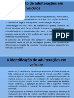 Identificação de adulterações em veículos