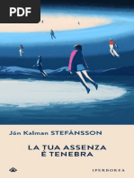La Tua Assenza e Tenebra - Jon Kalman Stefansson | PDF